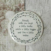 Porcelain Leaf Coaster - Friends make you laugh a little louder smile a little bigger and live a little better- friendship gift