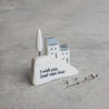 Porcelain House Ornament, Friendship Missing You Keepsake Gift, Birthday Gift, Porcelain Gift, Home Gift, Gift For Friends Family