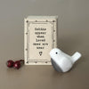 Robins Appear when loved ones are near - Memorial - Matchbox Gift
